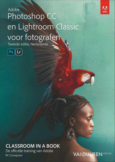 9789463561310 | Classroom in a Book - Adobe Photoshop CC ..., Boeken, Studieboeken en Cursussen, Verzenden