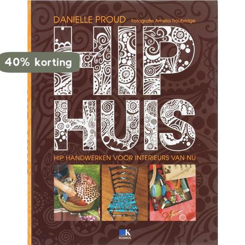 Hip huis 9789021510866 D. Proud, Boeken, Hobby en Vrije tijd, Gelezen, Verzenden