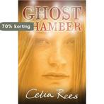 Ghost Chamber 9780340932025 Celia Rees, Verzenden, Gelezen, Celia Rees