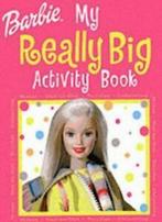 My Really Big Activity Book: Barbie (Really Big Activity, Zo goed als nieuw, Verzenden