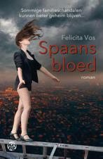 Spaans bloed 9789462970656 Felicita Vos, Boeken, Gelezen, Felicita Vos, Verzenden