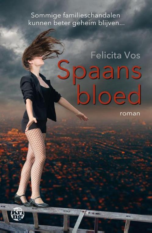 Spaans bloed 9789462970656 Felicita Vos, Boeken, Romans, Gelezen, Verzenden