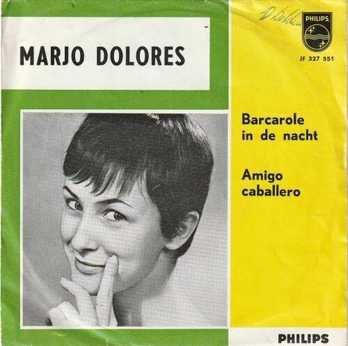 Marjo Dolores - Barcelona in de nacht + Amigo Caballero (..., Cd's en Dvd's, Vinyl | Nederlandstalig, Verzenden