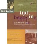 Tijd in beweging 9789080316263 W. Buitelaar, Verzenden, Zo goed als nieuw, W. Buitelaar