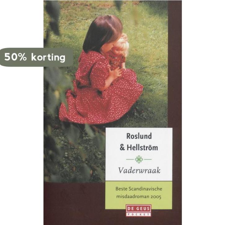 Vaderwraak / De Geus Pockets 9789044511765 B. Hellstrom, Boeken, Romans, Gelezen, Verzenden