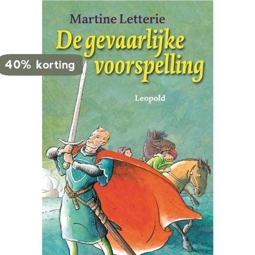 De gevaarlijke voorspelling 9789025855697 Martine Letterie, Boeken, Kinderboeken | Jeugd | 10 tot 12 jaar, Zo goed als nieuw, Verzenden