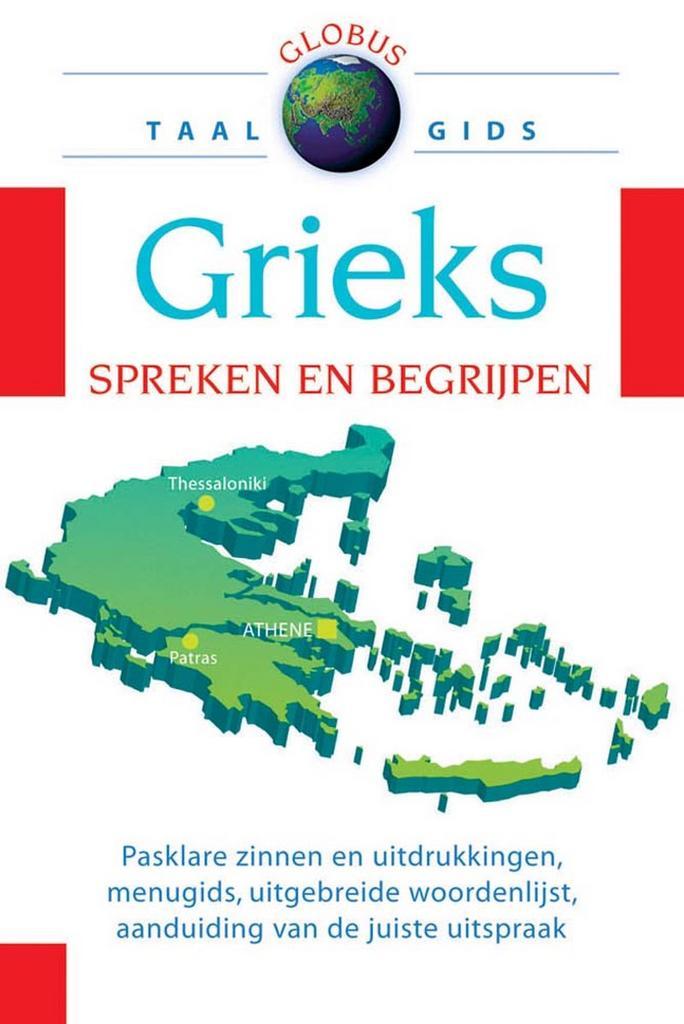 Globus Taalgids Grieks 9789043813570, Boeken, Overige Boeken, Zo goed als nieuw, Verzenden