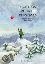 Luchtpost voor de kerstman / Een Vier Windstreken, Verzenden, Gelezen, A. Moller