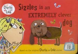 Charlie and Lola: Sizzles is an extremely clever dog by, Boeken, Overige Boeken, Gelezen, Verzenden