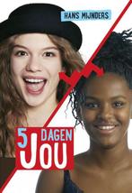 5 dagen jou 9789085433064 Hans Mijnders, Boeken, Kinderboeken | Jeugd | 13 jaar en ouder, Verzenden, Gelezen, Hans Mijnders