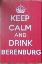 Keep Calm Drink Berenburg, Verzamelen, Merken en Reclamevoorwerpen, Nieuw, Verzenden