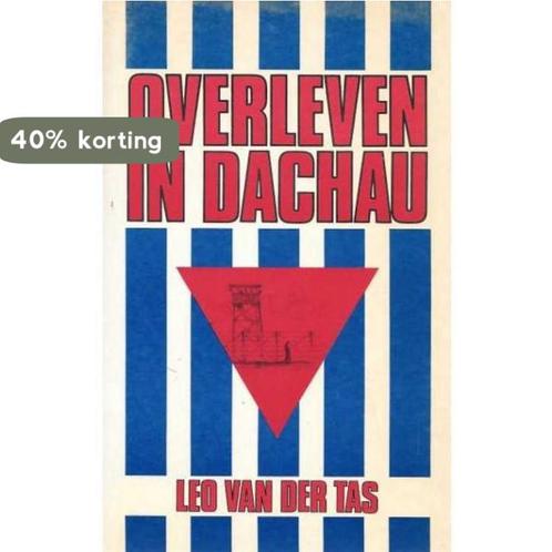 OVERLEVEN IN DACHAU 9789024227587 VAN DER TAS, Boeken, Geschiedenis | Wereld, Gelezen, Verzenden