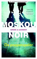 De poppenspeler / Moskou Noir / 1 9789026341984, Verzenden, Zo goed als nieuw, Camilla Grebe