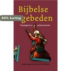 BIJBELSE GEBEDEN 9789076890234, Verzenden, Zo goed als nieuw