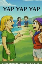 9789403874265 Yap Yap Yap Cesar Emanuel Dos Santos Fortes, Boeken, Verzenden, Nieuw, Cesar Emanuel Dos Santos Fortes