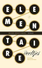 9789029550635 Elementaire deeltjes | Tweedehands, Boeken, Verzenden, Zo goed als nieuw, Michel Houellebecq