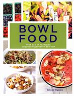 Bowl food 9789048315314, Boeken, Kookboeken, Verzenden, Zo goed als nieuw