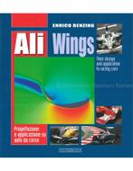 ALI WINGS, THEIR DESIGN AND APPLICATION TO RACING CARS, Nieuw, Author
