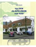 VAN DKW VIA AUTO UNION NAAR AUDI, Nieuw, Author