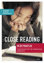Close Reading in de praktijk Middenbouw 9789493209022, Zo goed als nieuw