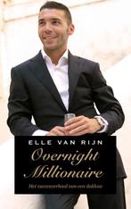 Overnight millionaire 9789021455082 Elle van Rijn, Boeken, Verzenden, Gelezen, Elle van Rijn