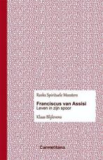 Franciscus van Assisi / Spirituele meesters 9789492434098, Boeken, Verzenden, Zo goed als nieuw, Klaas Blijlevens