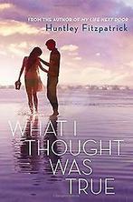 What I Thought Was True 9781405280389 Huntley Fitzpatrick, Verzenden, Gelezen, Huntley Fitzpatrick