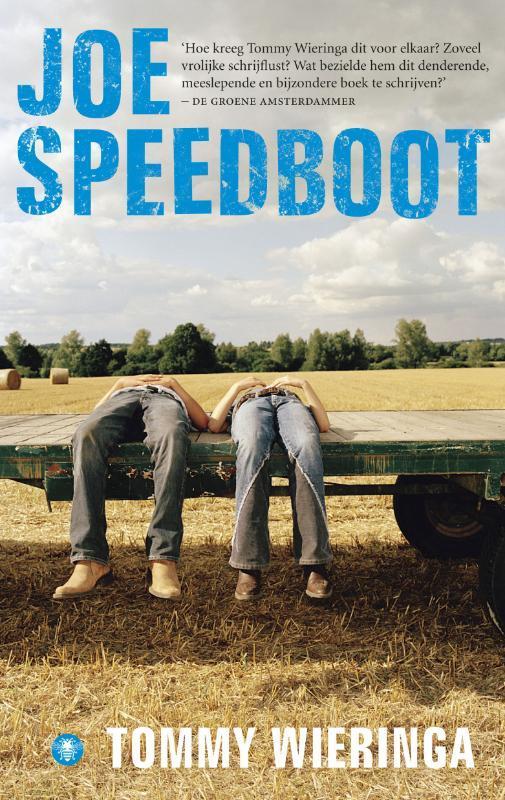 Joe Speedboot 9789023479437 Tommy Wieringa, Boeken, Romans, Gelezen, Verzenden