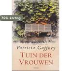 Tuin der vrouwen 9789051083767 Patrick Gaffney, Verzenden, Gelezen, Patrick Gaffney