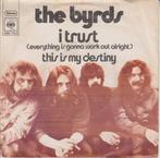 The Byrds - I Trust (Everything Is Gonna Work Out Alright), Cd's en Dvd's, Gebruikt, Ophalen of Verzenden