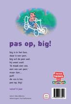 Pas op, big! / De klas van mees Bok 9789020678017, Verzenden, Zo goed als nieuw, Lida Dijkstra