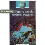 Wereld op zak / 56 blauwe wereld 9789027621948, Verzenden, Zo goed als nieuw, Costa Beauregard