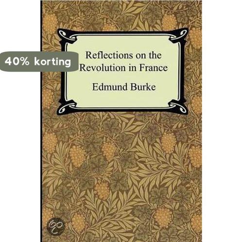 Reflections on the Revolution in France 9781420924978, Boeken, Taal | Engels, Zo goed als nieuw, Verzenden