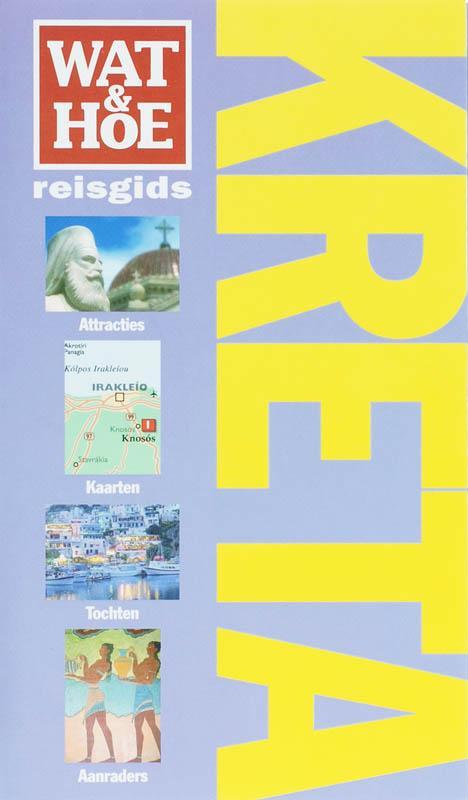 Kreta / Wat & Hoe reisgids 9789021510224 Donna Dailey, Boeken, Reisgidsen, Gelezen, Verzenden