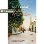 Bloedwonder 9789048849413 Barry Smit, Verzenden, Zo goed als nieuw, Barry Smit