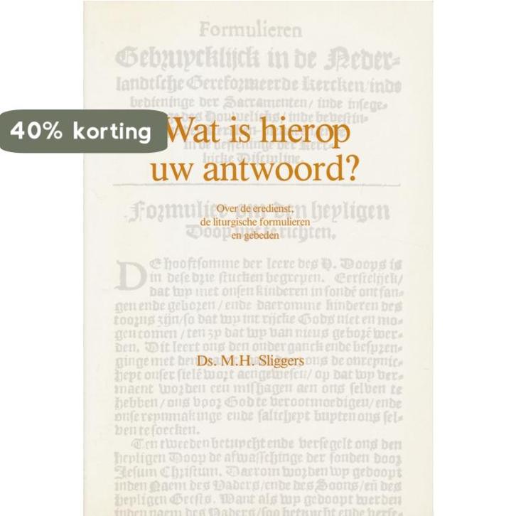 WAT IS HIEROP UW ANTWOORD? 9789060157954 M.H. Sliggers, Boeken, Godsdienst en Theologie, Gelezen, Verzenden