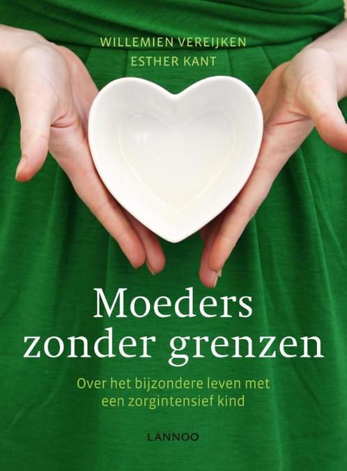 Moeders Zonder Grenzen 9789020991970, Boeken, Zwangerschap en Opvoeding, Zo goed als nieuw, Verzenden