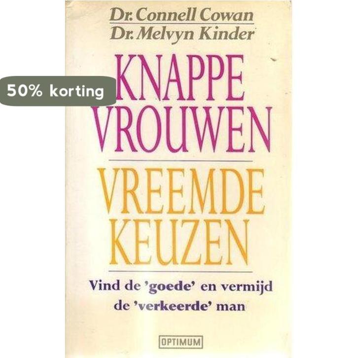KNAPPE VROUWEN,VREEMDE KEUZEN 9789021513713 Cowan, Boeken, Psychologie, Gelezen, Verzenden