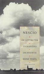 De uitvreter ; Titaantjes ; Dichtertje ; Mene Tekel Nescio, Verzenden, Gelezen, Nescio