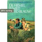 Hemel is niet altijd blauw 9789024293391, Verzenden, Gelezen, Annie Oosterbroek-Dutschun