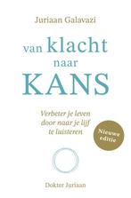 9789043929554 Van klacht naar kans | Tweedehands, Verzenden, Zo goed als nieuw, Juriaan Galavazi