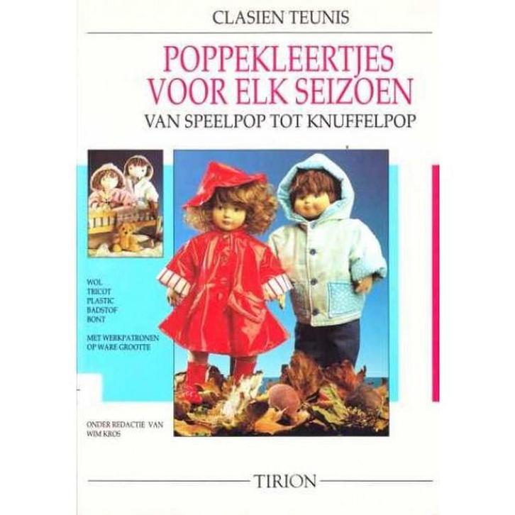 POPPEKLEERTJES VOOR ELK SEIZOEN 9789051214673 C. Teunis, Boeken, Hobby en Vrije tijd, Gelezen, Verzenden