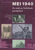 MEI 1940 STRIJD NEDERLANDS GRONDGEBIED 9789012064507, Verzenden, Gelezen, H. Amersfoort