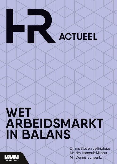 9789462156388 Wet Arbeidsmarkt in Balans | Tweedehands, Boeken, Schoolboeken, Zo goed als nieuw, Verzenden