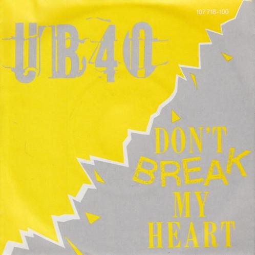 Single - UB40 - Don&apos;t Break My Heart, Cd's en Dvd's, Vinyl | Pop, Verzenden