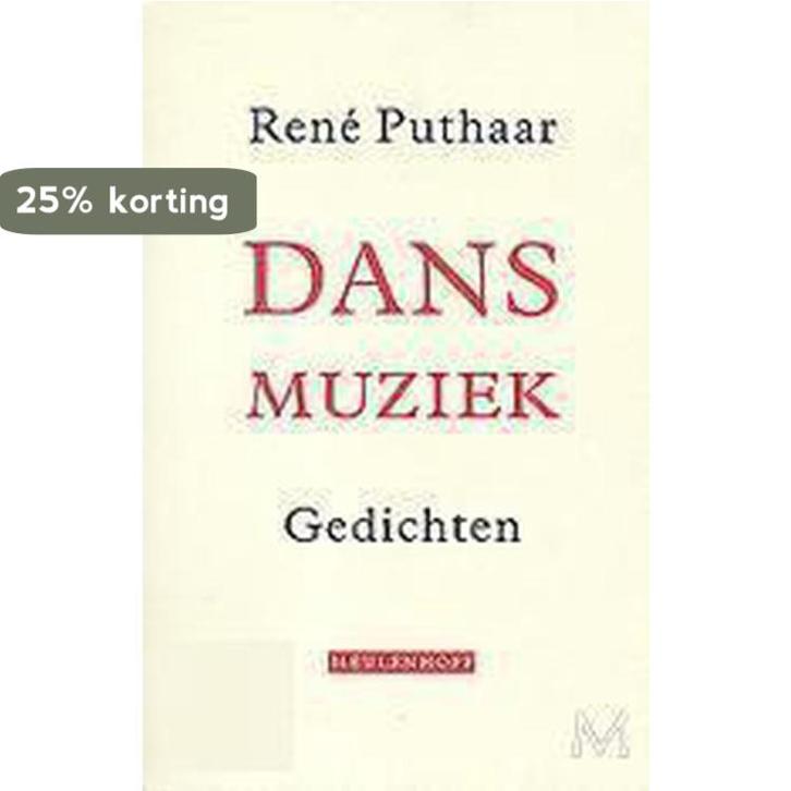 Dansmuziek 9789029066181 R. Puthaar, Boeken, Gedichten en Poëzie, Zo goed als nieuw, Verzenden