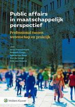 Public affairs in maatschappelijk perspectief, Boeken, Nieuw, Verzenden