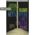 Het Tijdperk Van Het Ondenkbare 9789025427290, Verzenden, Zo goed als nieuw, Joshua Cooper Ramo