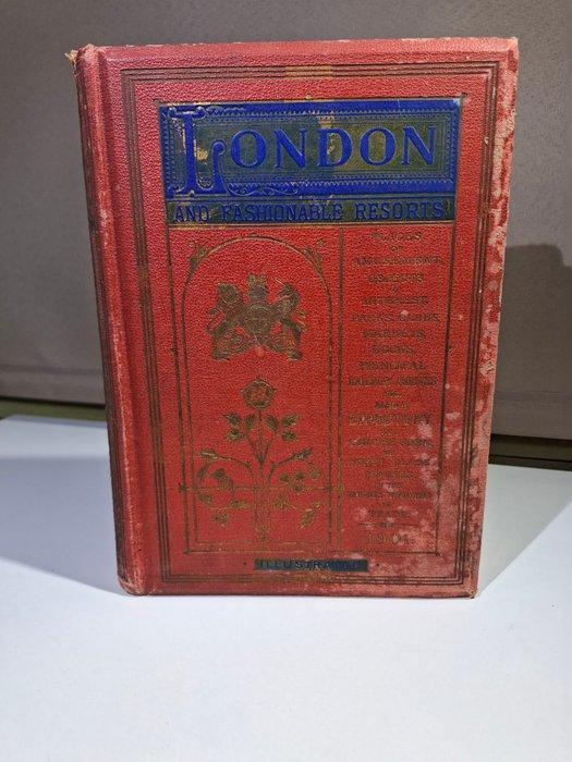 J. P. SEGG - London and Fashionable Resorts - 1901, Antiek en Kunst, Antiek | Boeken en Bijbels