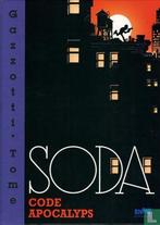 Soda - Code Apocalyps - 2005 (strips, Vandevelde, Philippe.), Boeken, Eén stripboek, Verzenden, Gelezen, Vandevelde, Philippe.